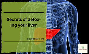 Secrets of detox-ing your liver